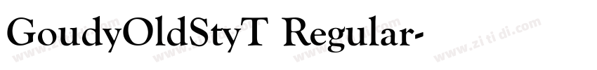 GoudyOldStyT Regular字体转换